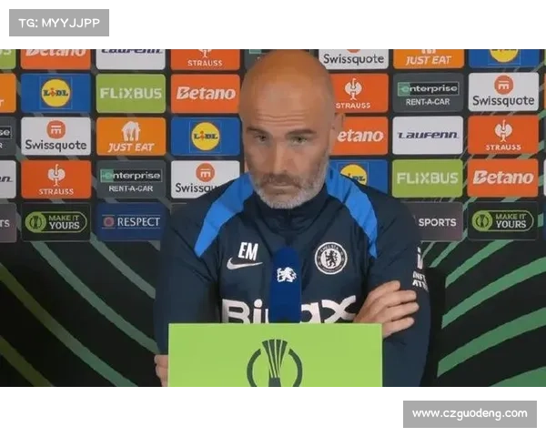 切尔西欧协联冠军底蕴遭考验 马雷斯卡轮换策略或成决赛制胜关键